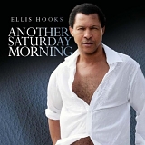 Ellis Hooks - Another Saturday Morning