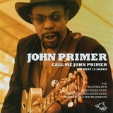 John Primer - Call Me John Primer