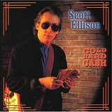 Scott Ellison - Cold Hard Cash