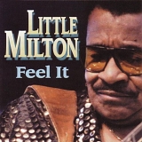 Little Milton - Feel It