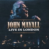 John Mayall - Live In London