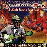 Louisiana Red & Little Victor's Juke Joint - Memphis Mojo