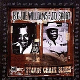 Big Joe Williams And J.D. Short - Stavin' Chain Blues