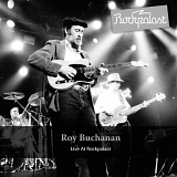 Roy Buchanan - Live at Rockpalast