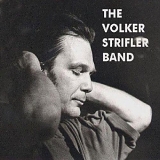 Volker Strifler - Volker Strifler Band