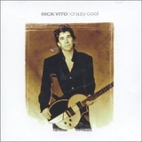 Rick Vito - Crazy Cool