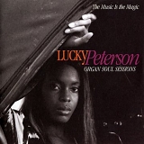 Lucky Peterson - Music Is the Magic