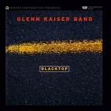 Glenn Kaiser Band - Blacktop