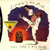 Various artists - Jumpin' Like Mad: Cool Cats & Hip Chicks