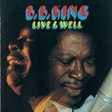 B.B. King - Live & Well