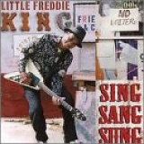 Little Freddie King - Sing Sang Sung