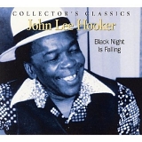 John Lee Hooker - Black Night Is Falling