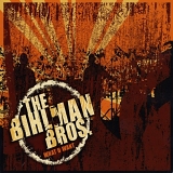 Bihlman Brothers - What U Want