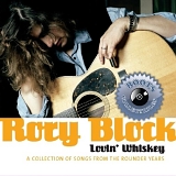 Rory Block - Lovin' Whiskey:a Collection of Songs from the Roun