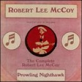 Robert Lee McCoy - Prowling Nighthawk