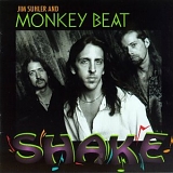 Jim Suhler & Monkey Beat - Shake