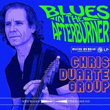 Chris Duarte - Blues in the Afterburner