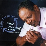 Little Cooper - Baby I'm Back