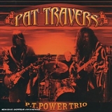 Pat Travers - Pat Travers Power Trio