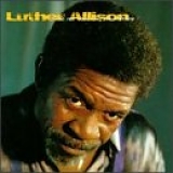 Luther Allison - Hand Me Down My Moonshine