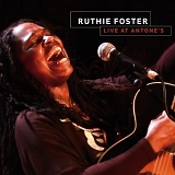 Ruthie Foster - Ruthie Foster Live At Antones