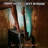 Tommy Mccoy, Lucky Peterson - Lay My Demons Down