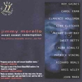 Jimmy Morello - West Coast Redemption: The Jimmy Morello Story...So Far