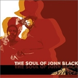 The Soul of John Black - The Soul of John Black