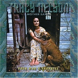 Mother Earth, Tracy Nelson - Poor Man's Paradise