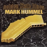 Mark Hummel - Golden State Blues