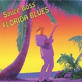 Sauce Boss - Florida Blues