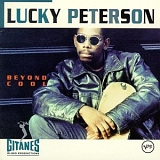 Lucky Peterson - Beyond Cool