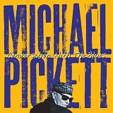 Michael Pickett - Conversation With the Blues