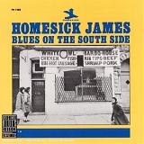 Homesick James - Blues on the South Side