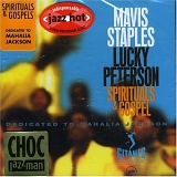 Mavis Staples, Lucky Peterson - Spirituals & Gospel: Dedicated to Mahalia Jackson