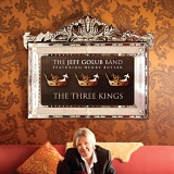 The Jeff Golub Band - The Three Kings