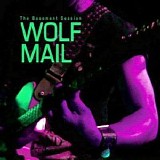 Wolf Mail - Basement Session