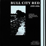 Bull City Red - (1935 - 1939) (SOB CD3527-2)