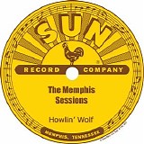 Howlin' Wolf - The Memphis Sessions