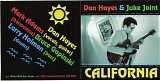 Dan Hayes & Juke Joint - California