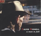 Calvin Russell - A Man In Full