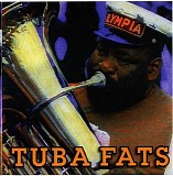 Tuba Fats - Tuba Fats