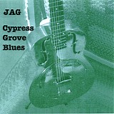 Jag - Cypress Grove Blues