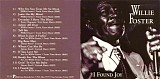 Willie Foster - I Found Joy