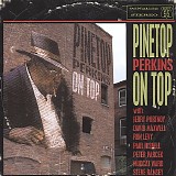 Pinetop Perkins - On Top