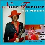 Nate Turner - Yo Mama