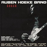 Ruben Hoeke Band - Sugar