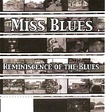 Miss Blues - Reminiscence of the Blues