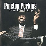 PInetop Perkins - Sweet Black Angel