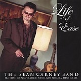 The Sean Carney Band - Life of Ease